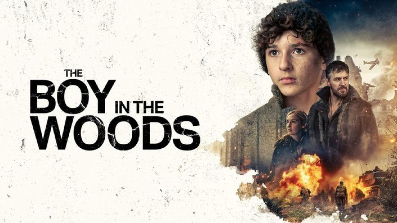 فيلم The Boy In The Woods 2023 مترجم كامل اون لاين HD