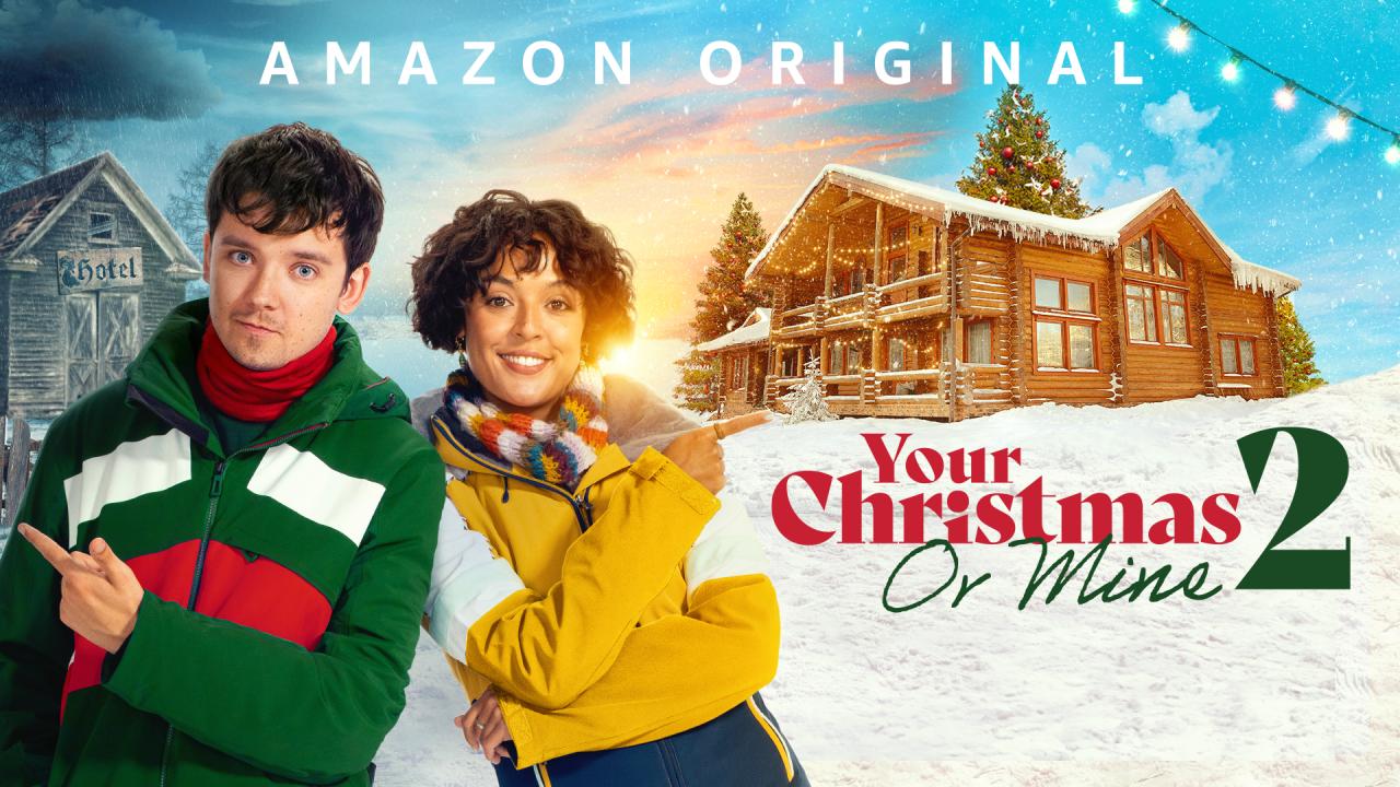 فيلم Your Christmas or Mine 2 2023 مترجم كامل اون لاين HD