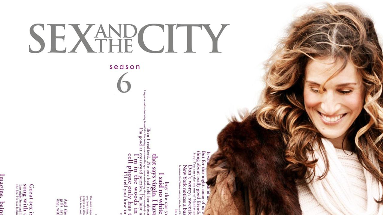 مسلسل Sex and the City  الموسم السادس الحلقة 20 ( الأخيرة ) مترجمة