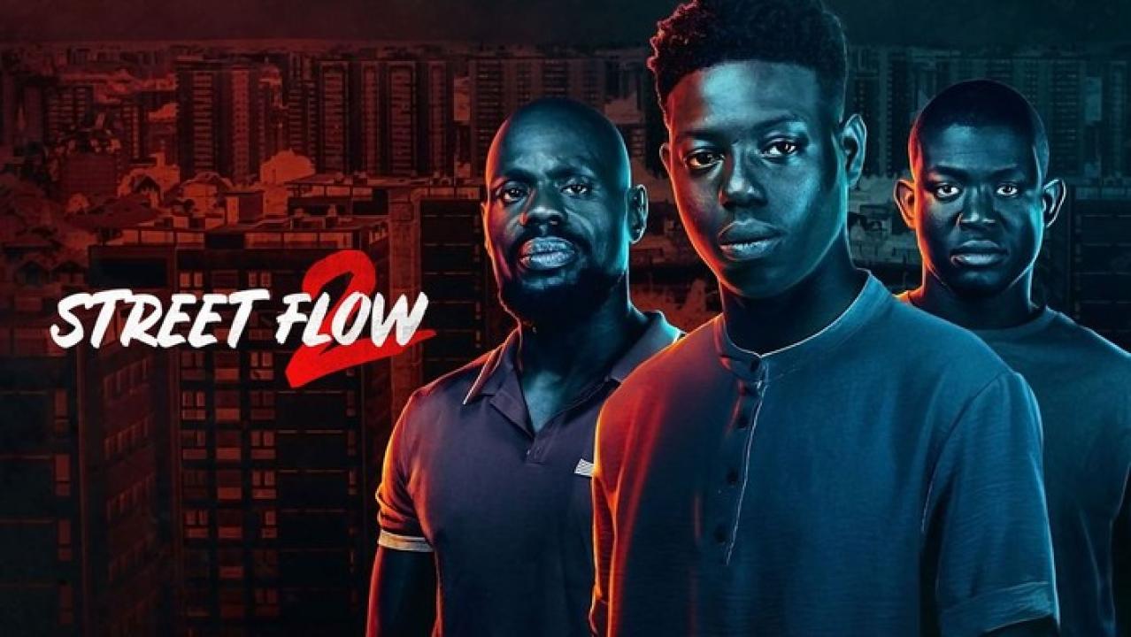 فيلم Street Flow 2 2023 مترجم كامل اون لاين HD