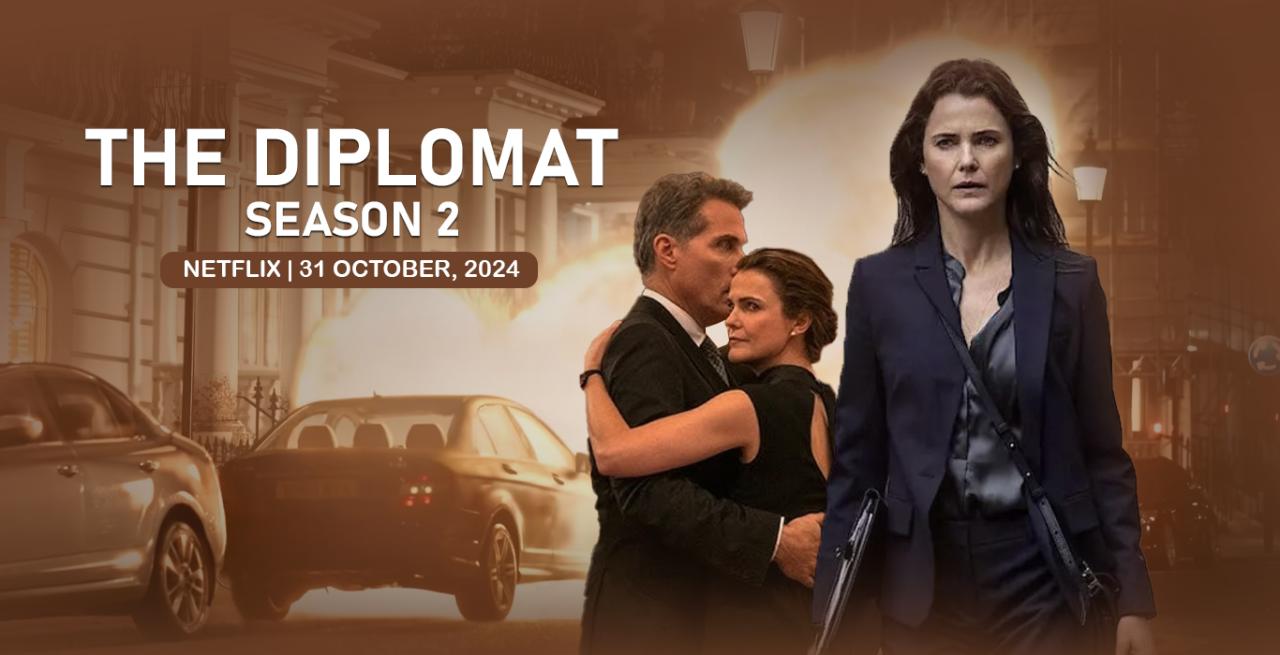 مسلسل The Diplomat الموسم الثاني الحلقة 6 ( الأخيرة ) مترجمة
