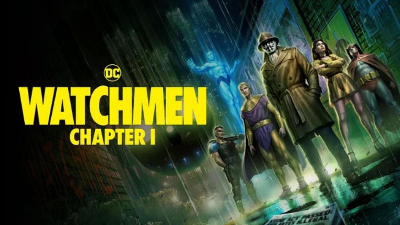 فيلم Watchmen: Chapter I 2024 مترجم كامل اون لاين HD
