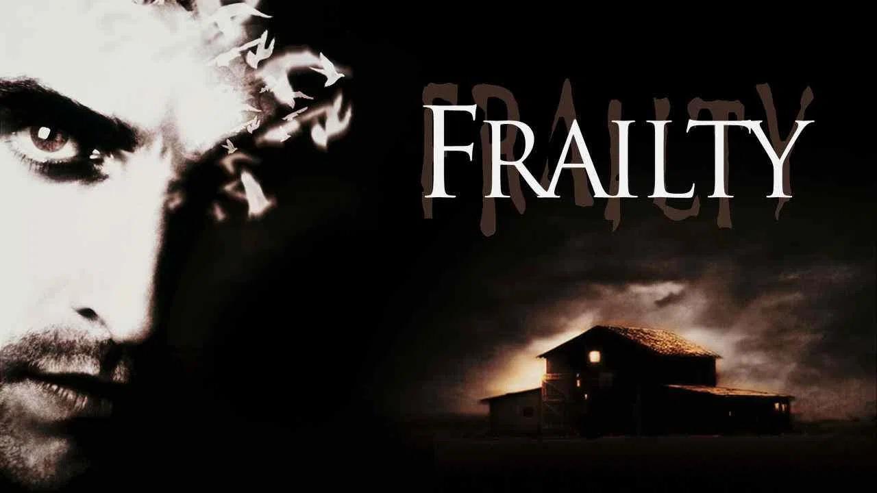 فيلم Frailty 2001 مترجم كامل اون لاين HD