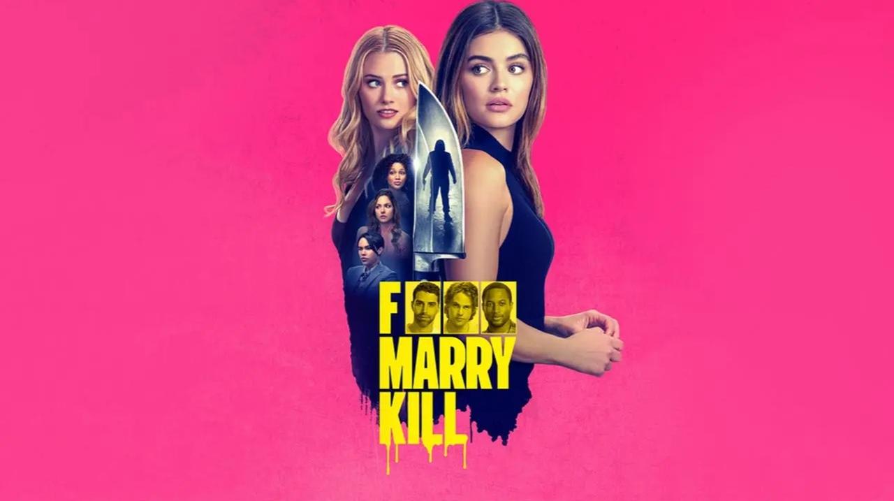 فيلم F*** Marry Kill 2025 مترجم كامل اون لاين HD