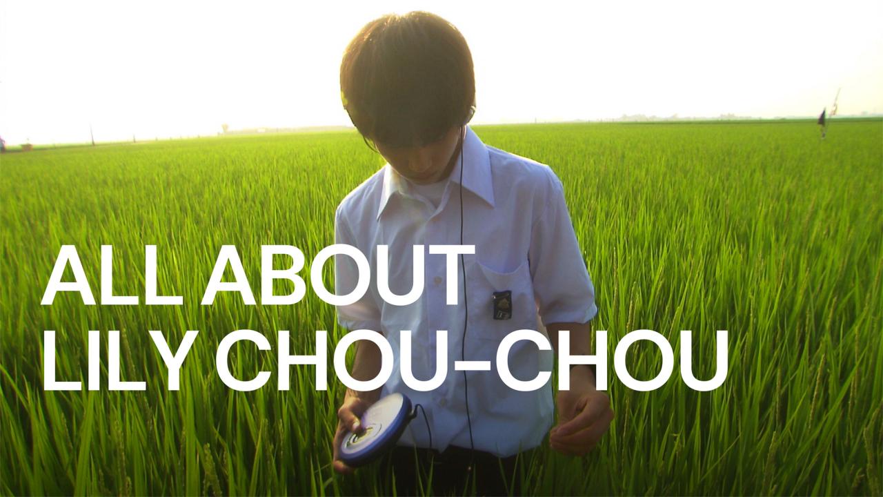 فيلم All About Lily Chou-Chou 2001 مترجم كامل اون لاين HD