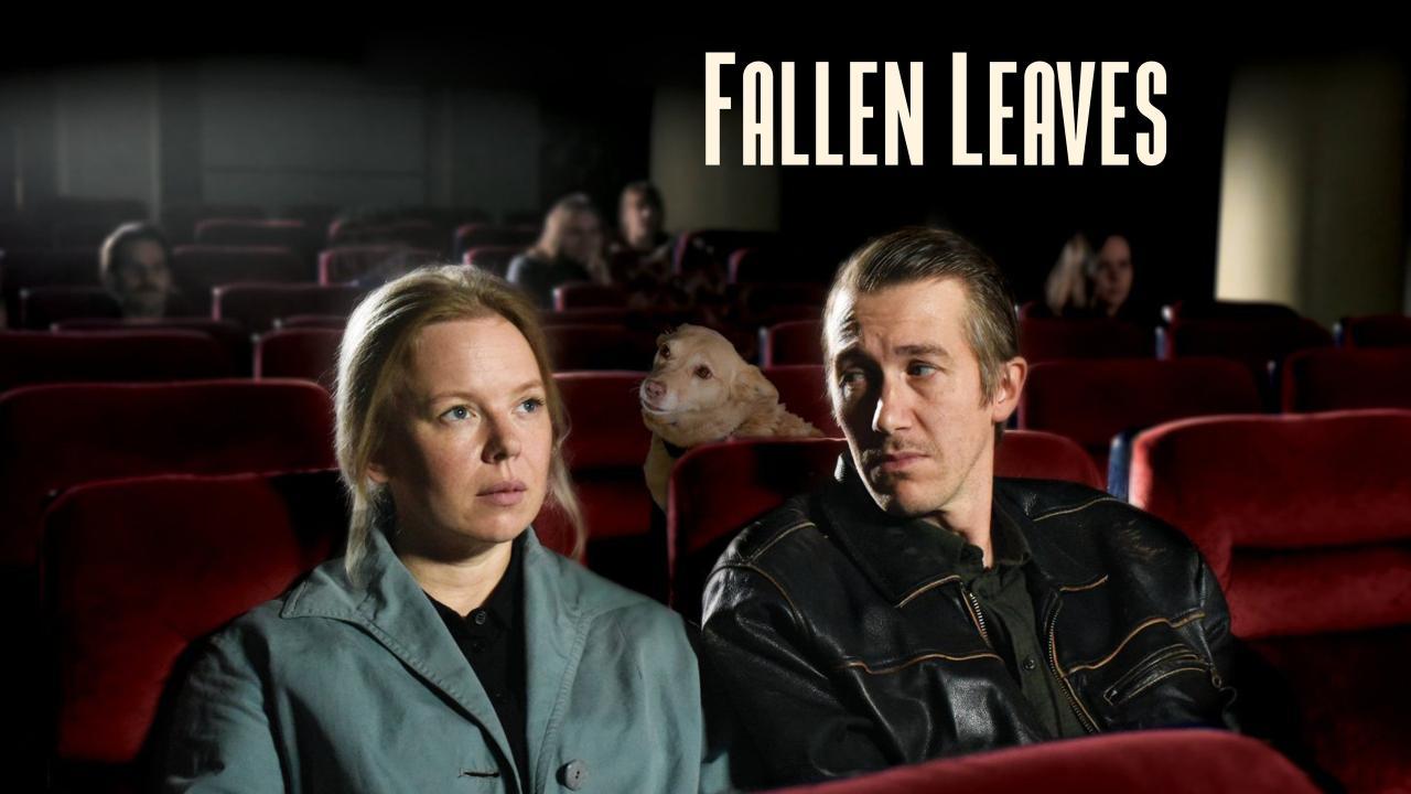 فيلم Fallen Leaves 2023 مترجم كامل اون لاين HD