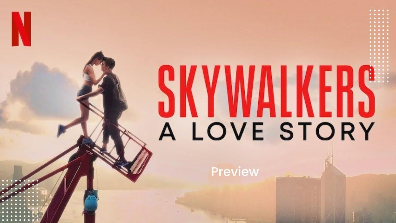 فيلم Skywalkers: A Love Story 2024 مترجم كامل اون لاين HD